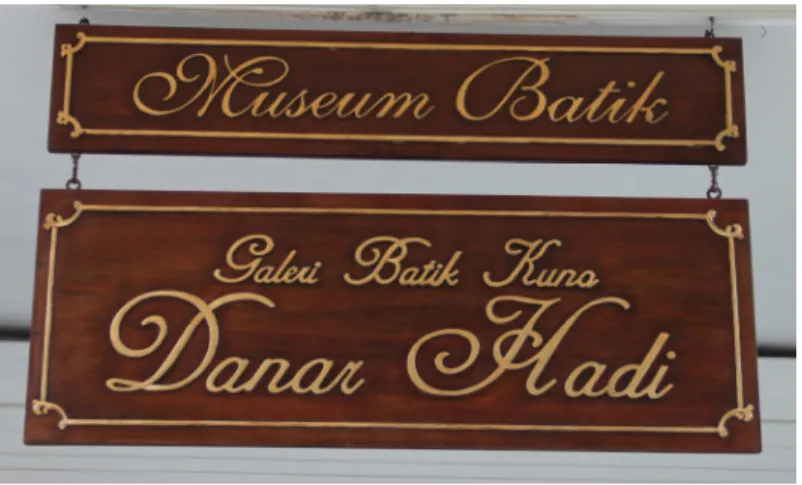 Gambar 2.10 Signage Museum Batik Danar Hadi 