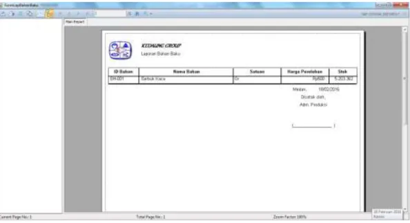 Gambar IV.8. Form Data Laporan Bahan Baku   9.  Form Data Laporan Produk 