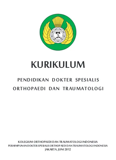 KURIKULUM PENDIDIKAN DOKTER SPESIALIS ORTHOPAEDI DAN TRAUMATOLOGI ...