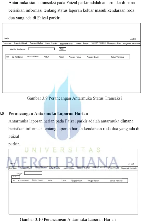 Gambar 3.9 Perancangan Antarmuka Status Transaksi 