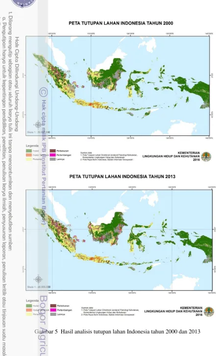 Gambar 5  Hasil analisis tutupan lahan Indonesia tahun 2000 dan 2013 