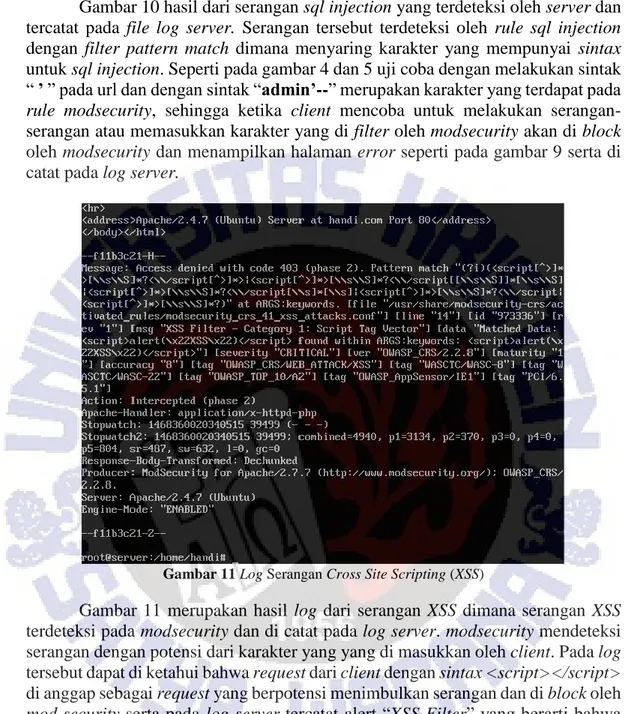 Gambar 10 hasil dari serangan sql injection yang terdeteksi oleh server dan  tercatat  pada  file  log  server