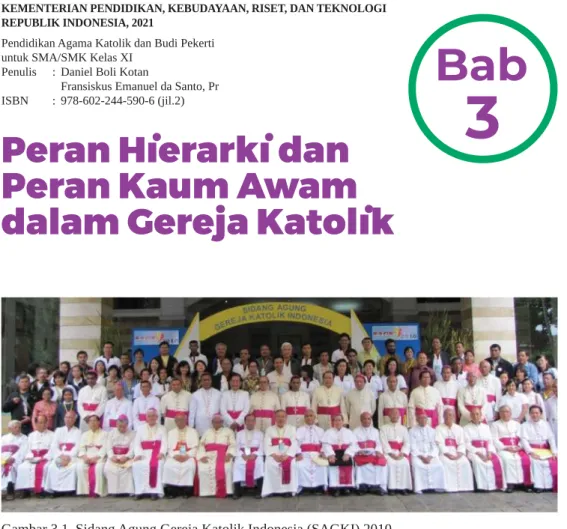 Gambar 3.1. Sidang Agung Gereja Katolik Indonesia (SAGKI) 2010 