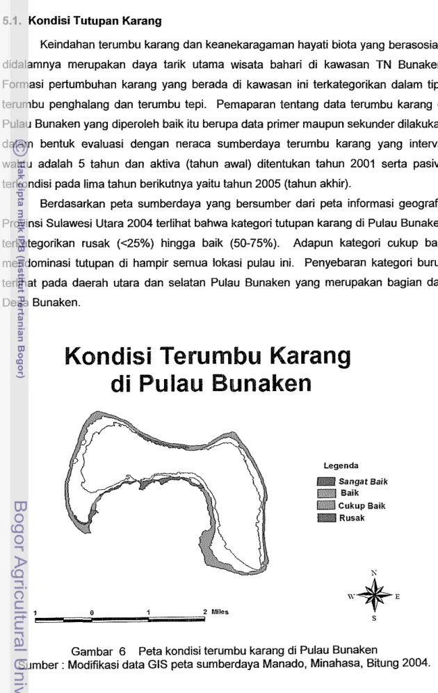 Gambar  6  Peta kondisi terumbu karang di Pulau Bunaken 