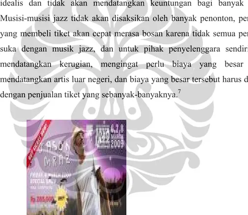 Gambar 1: Poster untuk promosi artis utama adalam Java Jazz 2009. 