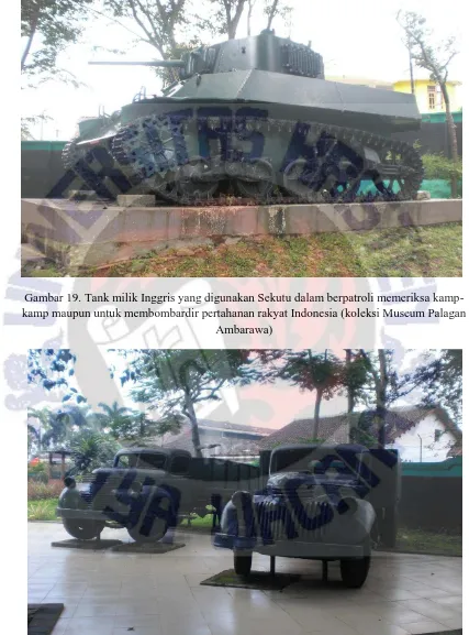 Gambar 19. Tank milik Inggris yang digunakan Sekutu dalam berpatroli memeriksa kamp-kamp maupun untuk membombardir pertahanan rakyat Indonesia (koleksi Museum Palagan 