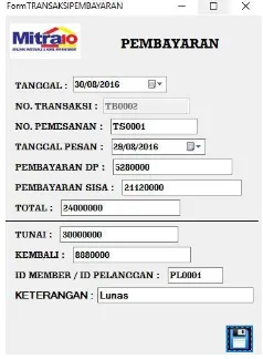 gambar 7. pembayaran dari pelanggan pada tanggal 30 Agustus 2016 dengan kode pesanan TB0002 