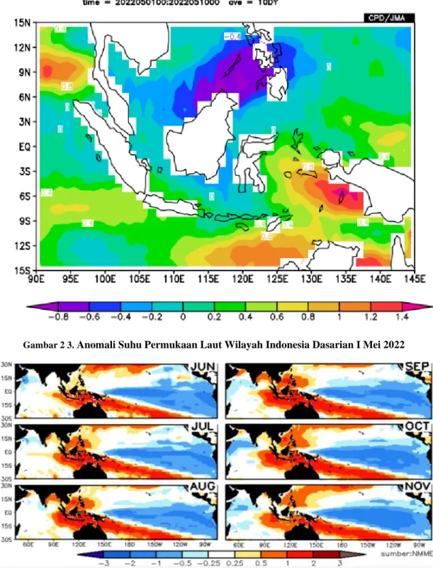 Gambar 2 3.  Anomali Suhu Permukaan Laut Wilayah Indonesia Dasarian I Mei 2022 
