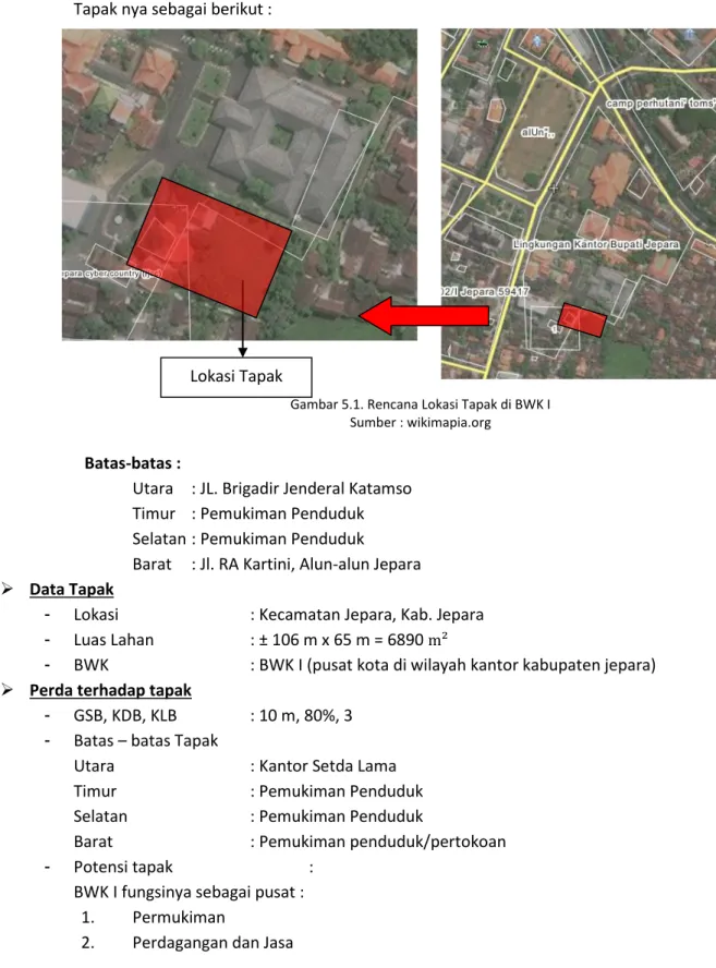 Gambar 5.1. Rencana Lokasi Tapak di BWK I  Sumber : wikimapia.org 
