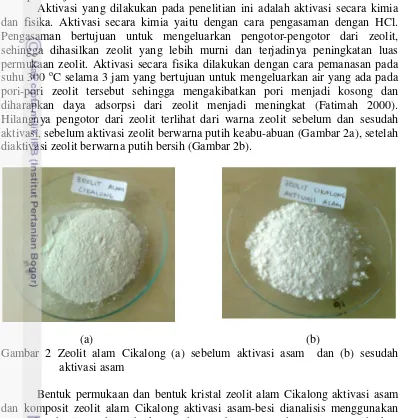 Gambar 2 Zeolit alam Cikalong (a) sebelum aktivasi asam  dan (b) sesudah 