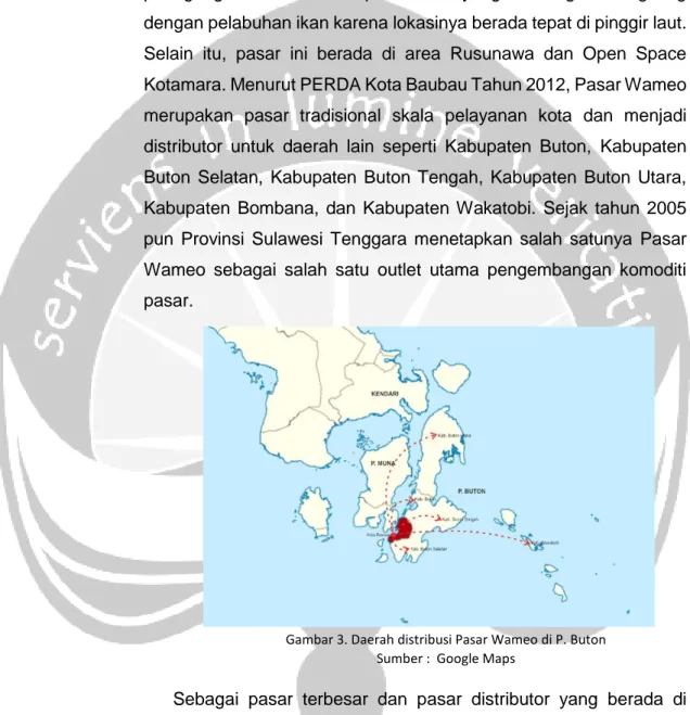 Gambar 3. Daerah distribusi Pasar Wameo di P. Buton  Sumber :  Google Maps 