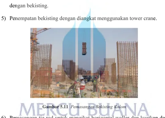 Gambar 5.11   Pemasangan Bekisting Kolom 