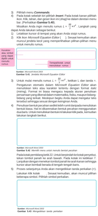 Gambar 5.43 Mengetikkan tanda perkalian