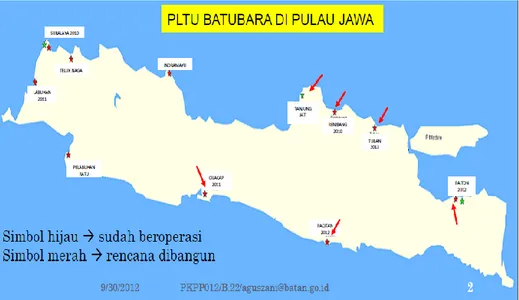 Gambar Lokasi PLTU Batubara di Pulau Jawa  (sumber : PKPP012/B.22/aguszani@batan.go.id) 