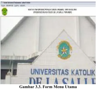 Gambar 3.3. Form Menu Utama 