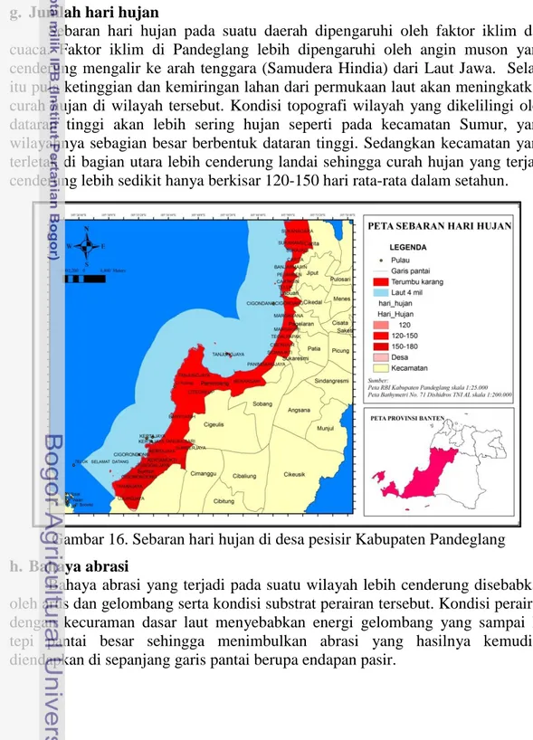 Gambar 16. Sebaran hari hujan di desa pesisir Kabupaten Pandeglang  h.  Bahaya abrasi 
