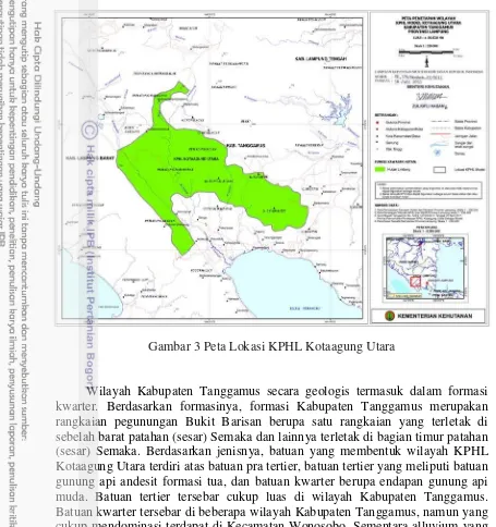 Gambar 3 Peta Lokasi KPHL Kotaagung Utara 