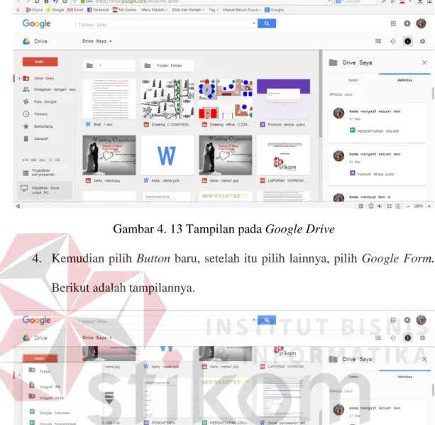 Gambar 4. 14 Memilih menu Google Form 