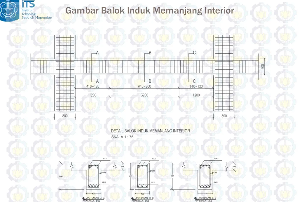 Gambar Balok Induk Memanjang Interior 6D22 4D2210-100 3D22 3D2210-200 6D224D2210-100SKALA 1 : 75