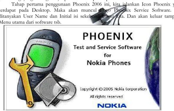 Gambar 22. Tampilan Phoenix Service Software 