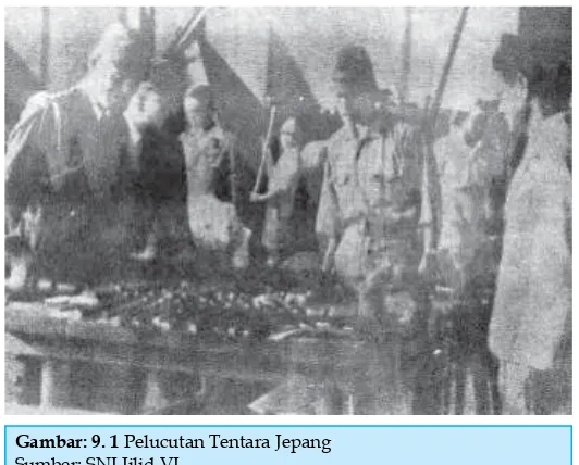 Gambar: 9. 1 Pelucutan Tentara Jepang