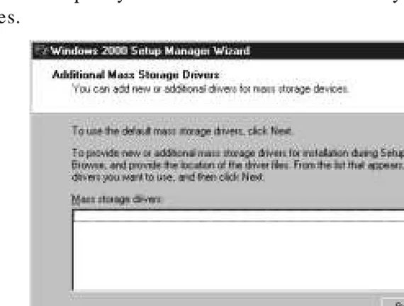 Figure 2.25 Specify new or additional drivers for your mass storagedevices.