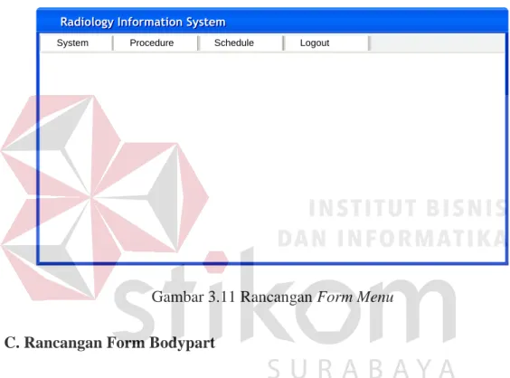 Gambar 3.11 Rancangan Form Menu 