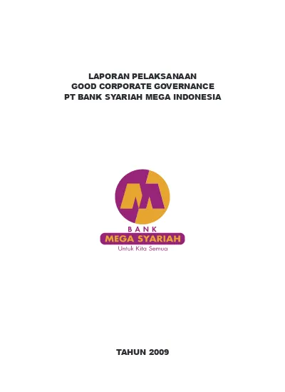 LAPORAN PELAKSANAAN GOOD CORPORATE GOVERNANCE PT BANK SYARIAH MEGA ...