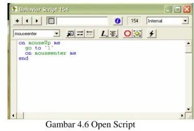 Gambar 4.6 Open Script 