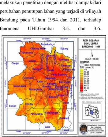 Gambar 3.5. UHI Bandung 1994  Gambar 3.6. UHI Bandung 2001  Sumber : Tursilowati et al, 2007 