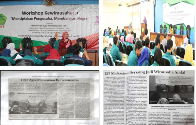 Gambar 1. Dokumentasi Workshop Kewirausahaan #1 dan #2 serta publikasi  pada media massa 