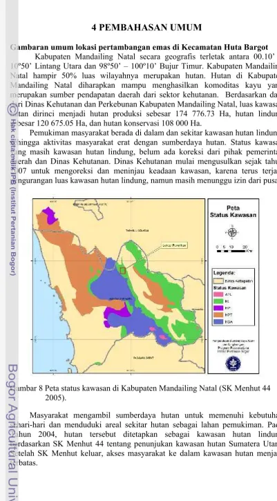 Gambar 8 Peta status kawasan di Kabupaten Mandailing Natal (SK Menhut 44 