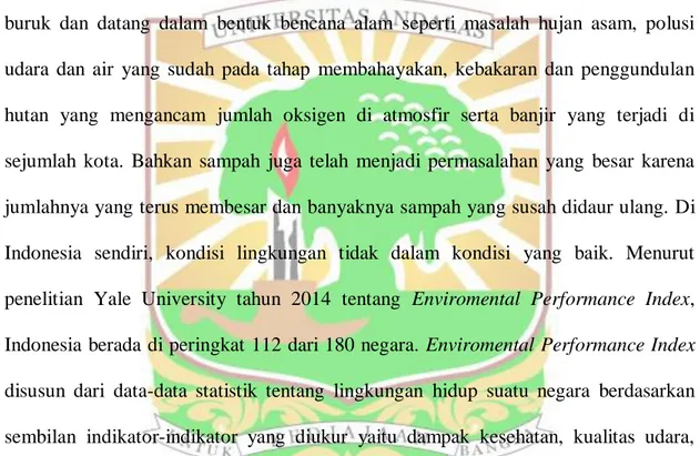 Tabel 1.1 Indonesia’s Enviromental Performance Index   (Yale University, 2014) 