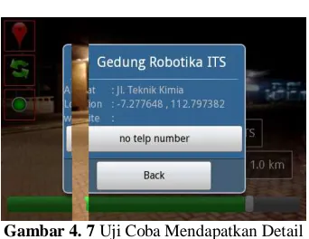Gambar 4. 7  Uji Coba Mendapatkan Detail Gedung Robotika 
