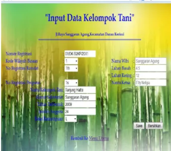Gambar 6 Form Input Data Kelompok Tani  4.5  Proses 