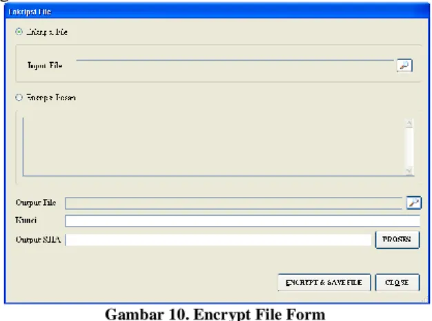 Gambar 10. Encrypt File Form 
