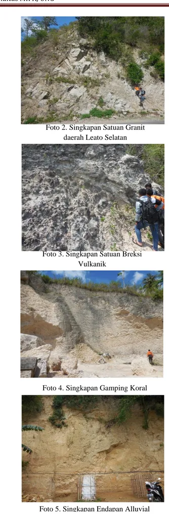 Foto 2. Singkapan Satuan Granit  daerah Leato Selatan 