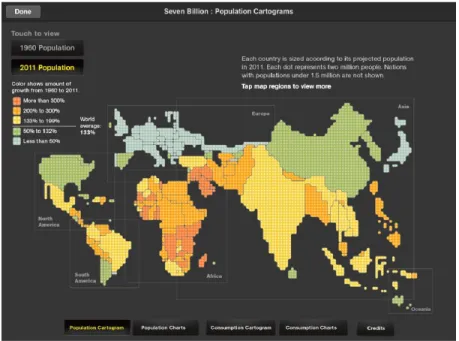 Gambar 1.5 : Kartogram Populasi Dunia Tahun 2011  Sumber : National Geographic iPad App 7 Billion 