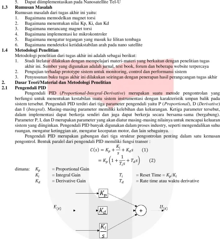 Gambar 2.1 Diagram alir PID  Pengendali PID memiliki tiga parameter penyusun, yaitu: 