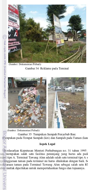 Gambar 35  Tumpukan Sampah Penyebab Bau: 
