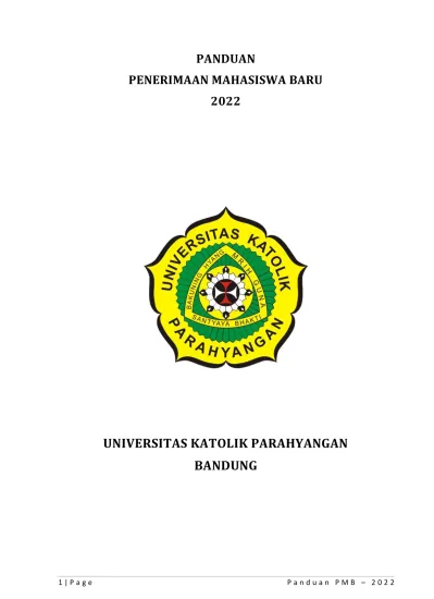 PANDUAN PENERIMAAN MAHASISWA BARU 2022 UNIVERSITAS KATOLIK PARAHYANGAN ...