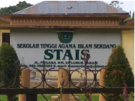 Gambar 5.1 Papan Plang Sekolah Tinggi Agama Islam Serdang (STAIS) 