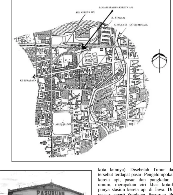 Gambar 3. Peta inti kota Pasuruan dan perletakan stasiun kereta apinya yang terletak disebelah Utara kota sehingga tidak melintasi jalan-jalan utama kota