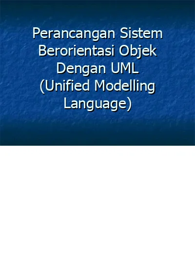 Perancangan Sistem Berorientasi Objek Dengan UML (Unified Modelling ...