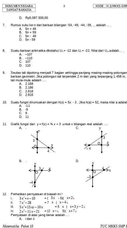 Grafik fungsi dari  y = f(x) = ¾ x + 3  untuk x bilangan real adalah ….