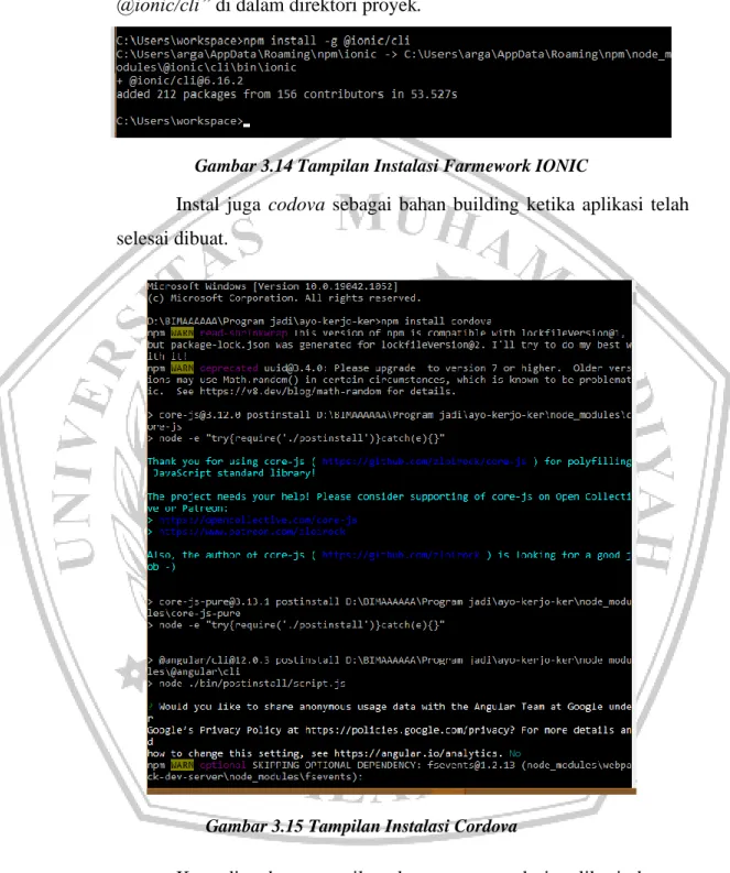 Gambar 3.14 Tampilan Instalasi Farmework IONIC