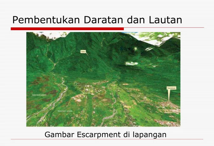 Gambar Escarpment di lapangan