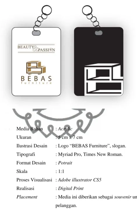 Ilustrasi Desain  : Logo “BEBAS Furniture”, slogan. 