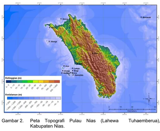 Gambar  2.  Peta Topografi Pulau Nias (Lahewa  Tuhaemberua),  Kabupaten Nias. 