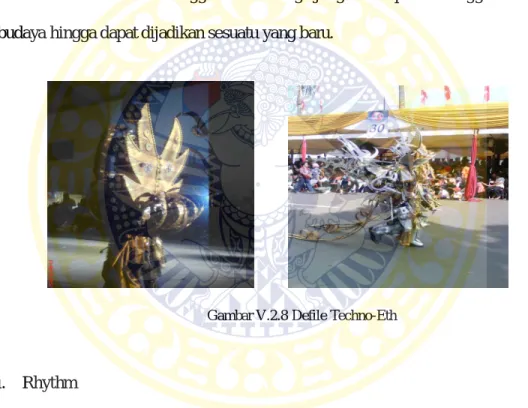 Gambar V.2.8 Defile Techno-Eth